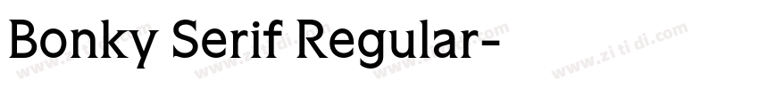 Bonky Serif Regular字体转换